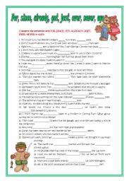 English Worksheet: For, since, already, yet, just, ever, never,ago