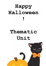 English Worksheet: Happy Halloween! Thematic Unit