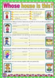 English Worksheet: Whose house is this?  -  Short dialogues to act out