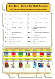 English Worksheet: DO_DOES - days of  the week, everyday activities & international food vocabulary