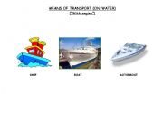 English worksheet: THE MEANS OF TRANSPORT (ON WATER -A-)