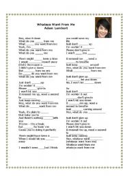 Whataya want from me from Adam Lambert (American Idol)