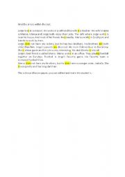 English Worksheet: Finding the mistakes within the text