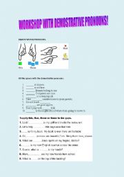 English worksheet: Workshop with demostrative pronouns