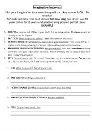 English Worksheet: Present Perfect Imagination Interview 