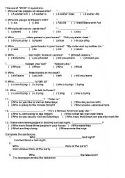 English Worksheet: THE USE OF WHO IN QUESTIONS ABOUT THE SUBJECT OR OBJECT