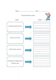 English Worksheet: If You Give a Mouse a Cookie: Cause and Effect