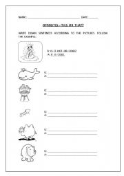 English worksheet: OPPOSITES - THIS OR THAT?