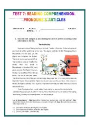 English Worksheet: TEST 7: READING COMPREHENSION #2, PRONOUNS &ARTICLES