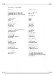 English Worksheet: I gotta feelin  General review of tenses and vocabulary.