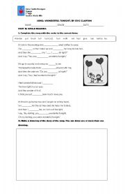 English Worksheet: Wonderful tonight/ present simple tense