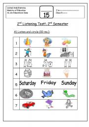 English worksheet: days+action verbs+animals+toys+birthday+ numbers = listening test