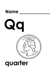 English worksheet: Q is for Quarter