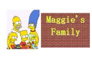English Worksheet: MAGGIES FAMILY