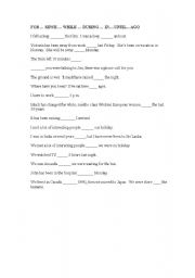 English Worksheet: Prepositions - for since while during in until ago