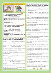 English Worksheet: LETS PRACTISE RELATIVE CLAUSES!