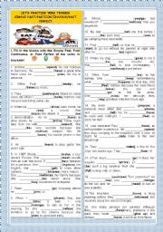 English Worksheet: LET�S PRACTISE VERB TENSES-SIMPLE PAST, PAST CONTINUOUS,PAST PERFECT