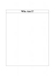 English Worksheet: Who Am I?