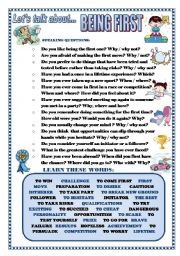 English Worksheet: LETS TALK ABOUT BEING FIRST (SPEAKING SERIES 82)