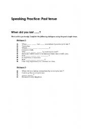 English Worksheet: Past Speaking - When did you last...?