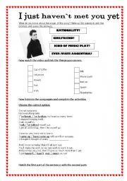 English Worksheet: I JUST HAVEN`T MET YOU YET