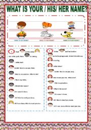 English Worksheet: WHAT IS YOUR / HIS / HER NAME ?