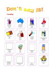 English Worksheet: Dont say it! Travelling