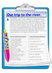 English Worksheet: Our trip to the river. Reading comprehension.