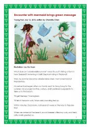 English Worksheet: Encounter with mermaid brings green message.   Re-uploaded with a short activity added.