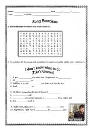 English Worksheet: Song Exercises - I dont know what to do - Tikos Groove