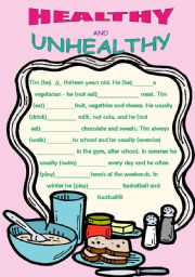 English Worksheet: HEALTHY AND UNHEALHTY//PRESENT SIMPLE
