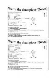 English Worksheet: we re the champions song(present perfect)