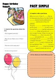 English Worksheet: Vickys birthday. PAST SIMPLE activities!