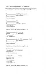 English Worksheet: Present perfect - song (U2 - I still havent found what Im looking for)