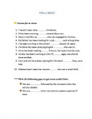 English Worksheet: FOR or SINCE?