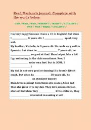 English worksheet: Fill in the blanks with the verbs in past: TO BE and CAN
