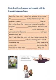 English Worksheet: Fill in the gaps with the Present Continuous Tense