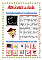 English Worksheet: Peter is back to school ( Past simple)