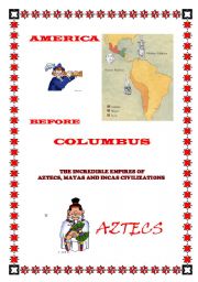 English Worksheet: America before Columbus - Aztecs (part 1)