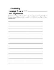 English Worksheet: Something you learned from a bad experience