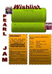 English Worksheet: Pearl Jam - Wishlist (wish + past simple)