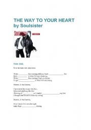 English Worksheet: The way to your heart by Soulsister