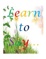 English Worksheet: learn to say