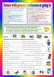 English Worksheet: Future present continuous or going to