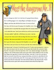 English Worksheet: MEET THE DANGEROUS MR. X