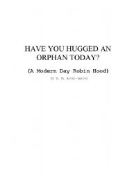 English Worksheet: A Modern Day Robin Hood