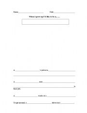 English worksheet: What do you want to be?