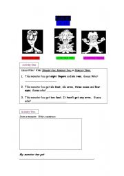 English worksheet: Monster Time- Guess Who ( have got activity)