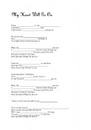English worksheet: Song: My heart will go on (by Celine Dion)
