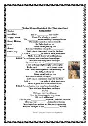 English worksheet: The best thing about me is you